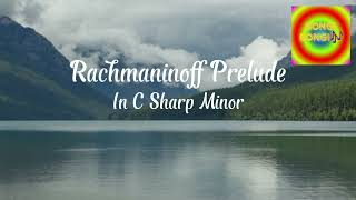 Rachmaninoff Prelude  C Sharp Minor  Hand Played  Songi Bongi [upl. by Averill]