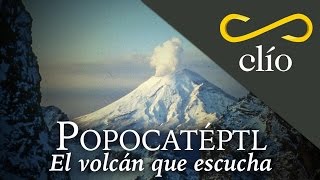 Popocatépetl El Volcán que escucha [upl. by Acinor]