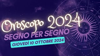 Scopri cosa RIVELA il tuo segno zodiacale per il 10 ottobre 2024 [upl. by Helfant]