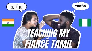 Teaching My Nigerian Husband Tamil [upl. by Arrio866]