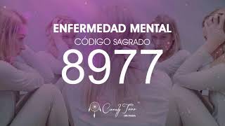 Enfermedad Mental con el Código Sagrado 8977 [upl. by Elletsirk]