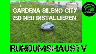 Gardena Sileno City 250 erneut installieren  Kabel neu verlegen und anschließen [upl. by Eselehs]