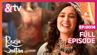 RAZIA SULTAN  Full Ep 14  Razia Sultan Sultan Iltutmish Qutub Begum  And TV [upl. by Remmer]