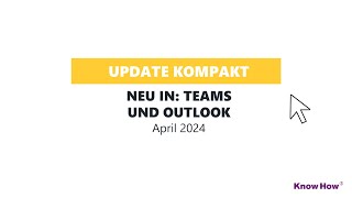 Update Teaser Neu in Microsoft Teams und Outlook April 2024 [upl. by Lymann689]