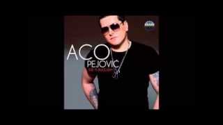 Aco Pejovic Sve Ti Dugujem Ceo Album 2013 [upl. by Ario]