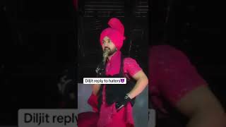 Diljit Dosanjh Reply to his Haters [upl. by Elfrieda]