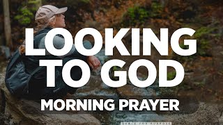 A Prayer For God To Lead and Guide Your Every Step  A Blessed Morning Prayer To Start Your Day [upl. by Nosnaj]