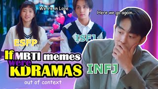 If MBTI memes were KDRAMAS out of context Kdrama funny moments  TRY NOT LAUGH  ENG SUB PART 2 [upl. by Ennayoj249]