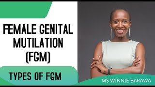 WHAT IS FEMALE GENITAL MUTILATIONCUT 4 TYPES OF FGM [upl. by Meyer962]