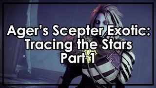 Destiny 2 Agers Scepter Exotic  Tracing the Stars Part 1 Atlas Skew Locations [upl. by Ahsinehs]