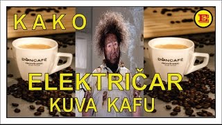 Kako ELEKTRICAR kuva KAFU [upl. by Datnow]