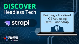 DHT 2 Building a Localized iOS App using SwiftUI and Strapi [upl. by Alit]