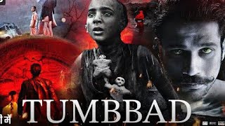 Tumbbad Full Movie In Hindi  Sohum Shah  Anand L Rai  Rahi Anil  Barve  Facts and Review [upl. by Noired]