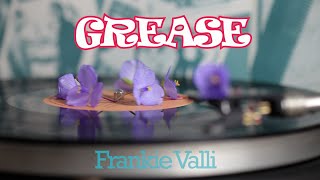 GREASE  Frankie Valli [upl. by Doralia769]