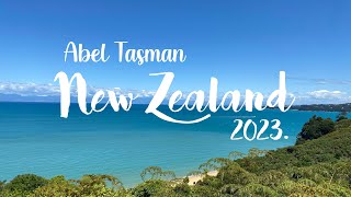 New Zealand Week 2 Jan 2023  Abel Tasman [upl. by Atteve913]