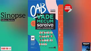 LIVRO Vade Mecum Saraiva OAB e Graduação  23ª edição 2022 [upl. by Aivalf894]