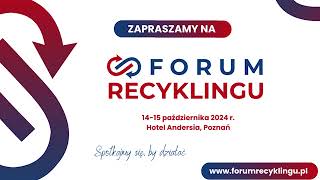 Jędrzej Bujny o forum recyklingu [upl. by Cinimod]