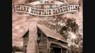 Ozark Mountain Daredevils  Standing on the Rock [upl. by Columbus]