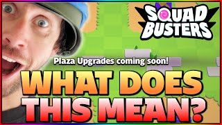 Plaza UPGRADES coming soon What does this ALL mean👀  Squad Busters [upl. by Leunamnauj696]