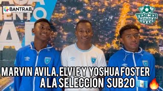 Marvin Ávila Elvi Ellington y Joshua Foster 👏🏽TALENTO DE LIVINGSTON EN SELECCIÓN SUB20 ⚽️🇬🇹 [upl. by Snah]