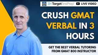 Crush GMAT Verbal with GMAT 800 Instructor  3hour NonStop GMAT CrashCourse [upl. by Nevart]