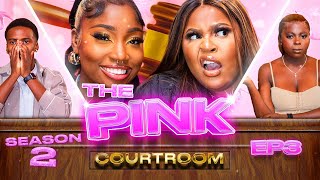 quotNOT GONNA TURN THIS INTO AN I HATE MEN THINGquot  THE PINK COURTROOM  S2 EP 3  PrettyLittleThing [upl. by Jelene]