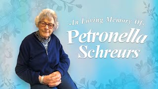 In Loving Memory of Petronella Schreurs [upl. by Markiv374]