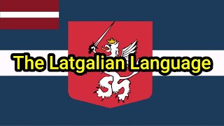 The Ultimate Guide To The Latgalian Language [upl. by Hjerpe973]