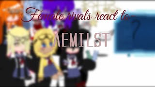 🥀Female rivals Ayano react to Aemilst 🦋 💌Yandere Simulator 🔪 React part 1 read desc [upl. by Ientirb]