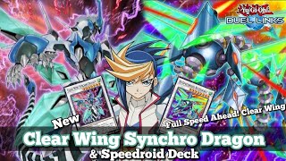 New Clear Wing Synchro Dragon and Speedroid Deck YuGiOh Duel Links [upl. by Cleland]