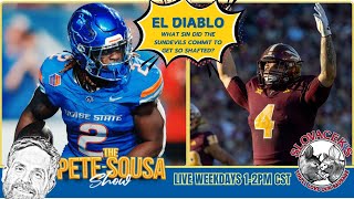 Pete Sousa Show  El Diablo What did ASU do to deserve this [upl. by Nylecyoj243]