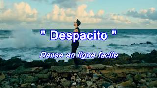 DESPACITO  Danse en ligne [upl. by Nylsirhc]