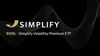 SVOL Simplify Volatility Premium ETF [upl. by Malamut]