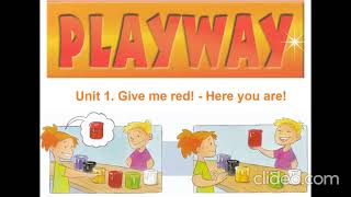 Playway 1 Unit 1 Give me red [upl. by Ativahs]