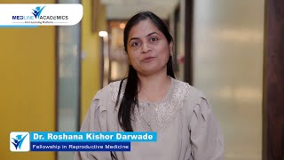 Fellowship in Reproductive Medicine in Bangalore  Dr Roshana Kishor Darwade  Testimonial [upl. by Arvo]