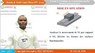 IPTI DTCM 4ème Année GME amp GEL Lecon 1 Guidage en translation sur les formes prismatiques [upl. by Enileuqcaj175]