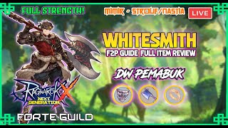 ROX 2HAND WHITESMITH GUIDE F2P  150 PEN  700 STR FULL ITEM REVIEW  Tagalog Guide  OWIISHII [upl. by Enyawud33]