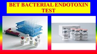 BET BACTERIAL ENDOTOXIN TEST [upl. by Jonathan]