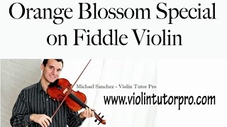 Orange Blossom Special on Fiddle Violin [upl. by Arramat]