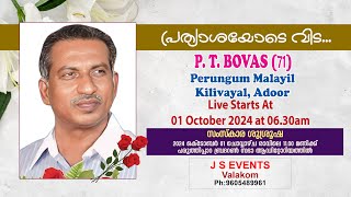 P T BOVAS 71  Kilivayal  Funeral Service On 01102024  J S Events [upl. by Dryfoos199]