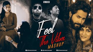 Feel the Vibes Jukebox  Viniick  Arijit Singh Songs  Arijit Singh Jukebox  Best of 2023 [upl. by Dall]