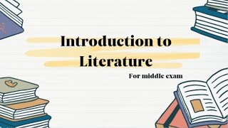 introduction to literaturemiddle exam [upl. by Vadnee]