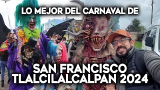 Carnaval San Francisco Tlalcilalcalpan 2024 [upl. by Kerns]