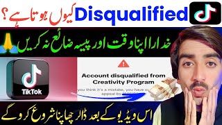 Tiktok Account Disqualified Q hota ha Account Disqualified Problem Solved 0 followers monetization [upl. by Anerac]