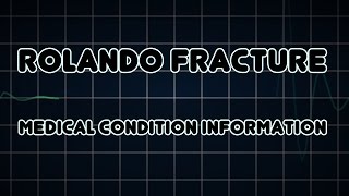 Rolando fracture Medical Condition [upl. by Margaretta]