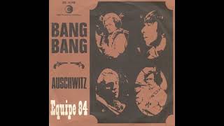 Equipe 84  Bang Bang 1966 [upl. by Nnahgaem140]