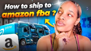 How To Send Your First Shipment To Amazon FBA [upl. by Aisiram]