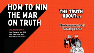 The Truth AboutUndocumented Immigrants [upl. by Katzman]