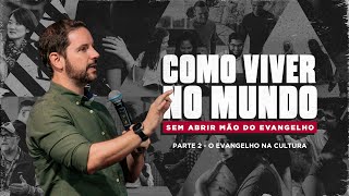 O Evangelho na Cultura  Tiago Mattes [upl. by Coates315]