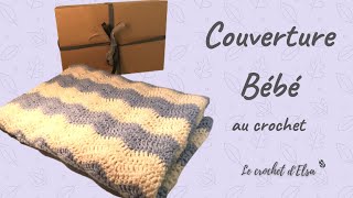 Comment faire une couverture bébé au crochet [upl. by Lleznov396]